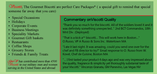 viscotti, the gourmet biscotti are perfect for carepackages, special occassions, corporate events, business meetings, wine tastings, gourmet baskets and family treats